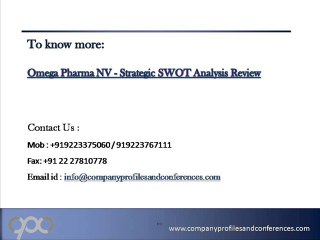Omega Pharma NV - Strategic SWOT Analysis Review