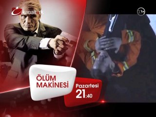 "ÖLÜM MAKİNESİ" 21 Temmuz Pazartesi akşamı saat 21.40'ta Kanaltürk Sinema Kuşağında!