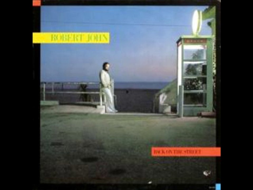 Robert John -Hey There Lonely Girl