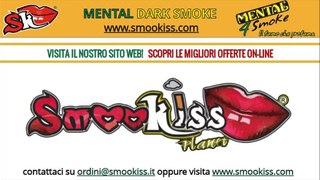 DARK SMOKE MENTAL | www.smookiss.com
