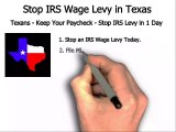 STOP IRS LEVY  TEXAS - Flat Fee Tax Service will have your IRS Wage Levy Released