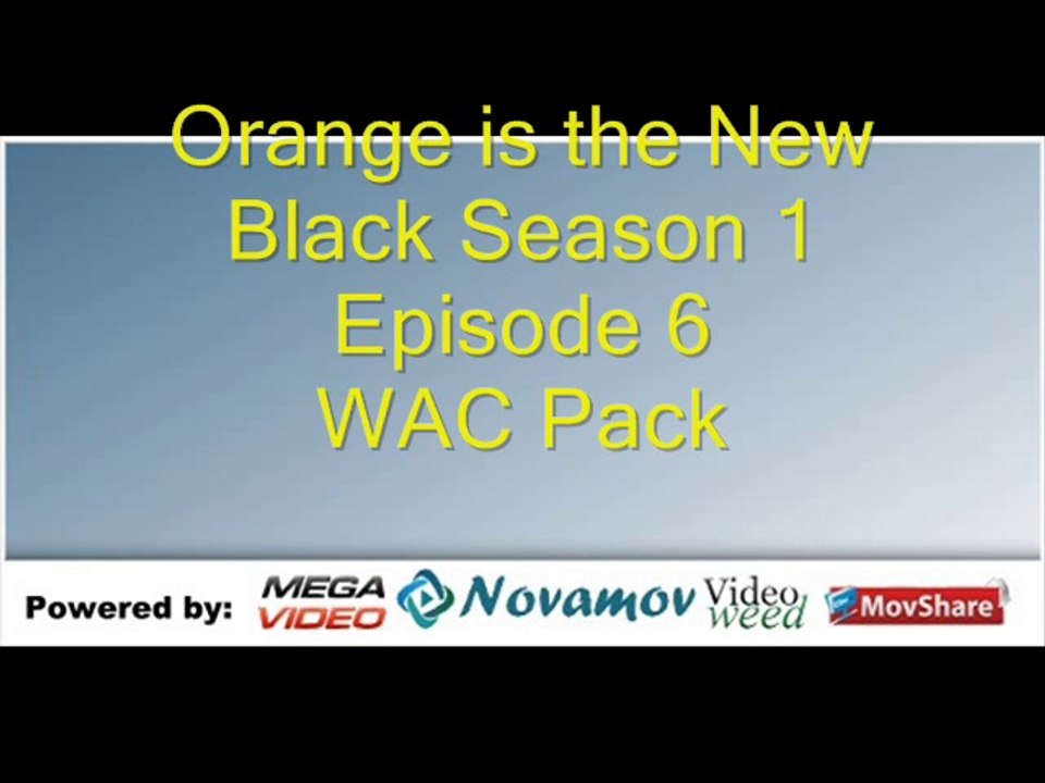 Orange is the New Black Season 1 Episode 6 – WAC Pack