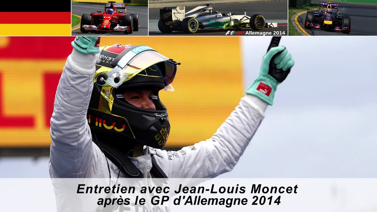 Entretien avec Jean-Louis Moncet après le GP d'Allemagne 2014