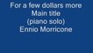 Mercuzio Pianist - For a few dollars more - Ennio Morricone
