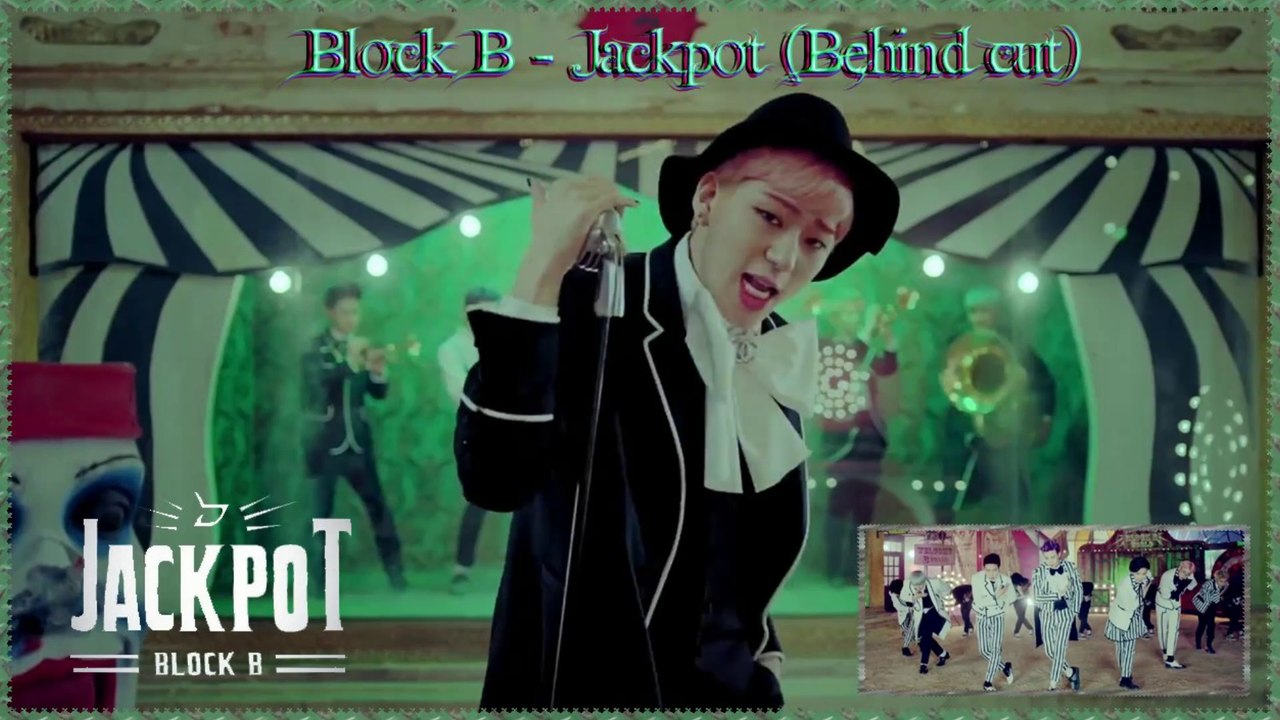 Block B - Jackpot MV HD (Behind cut) k-pop [german sub]