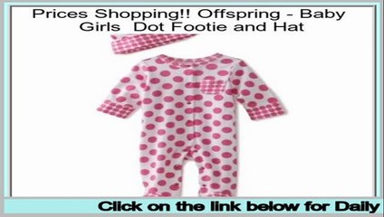 Shopping Deals Offspring - Baby  Girls  Dot Footie and Hat