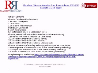 Global and Chinese Automotive Door Frame Market Analysis Report & Outlook to 2019