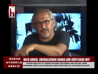 HAKAN AYGÜN'LE ANALİZ 21 TEMMUZ