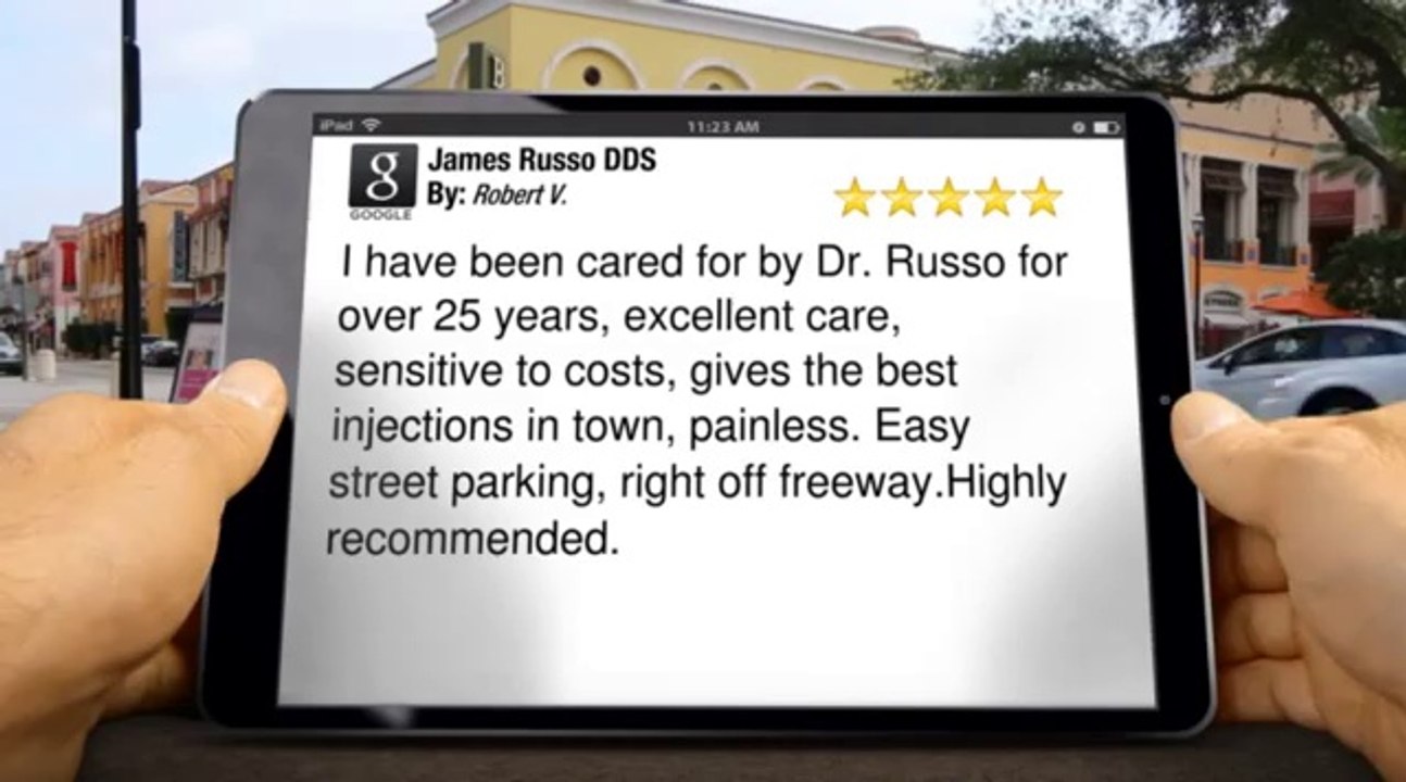 James Russo DDS San Leandro Wonderful 5 Star Review by Robert V