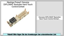 Best-Preis Genuine DIPLOMAT Backofen Herd Touch Control Einheit