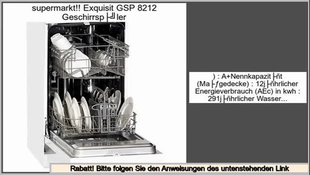 Niedrige Preise Exquisit GSP 8212 Geschirrspüler