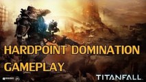 Titanfall Hardpoint Domination Gameplay