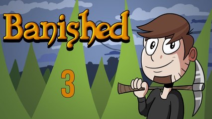 LETS PLAY BANISHED | EPISODE 3