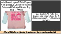 Preise vergleichen Dirty Fingers - Ich bin die Neue Chefin der Familie - Baby und Kleinkind Skater Top lang�rmlig
