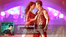 Jumme Ki Raat Full Audio Song - Kick - Salman Khan, Jacqueline Fernandez