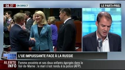 Le parti pris de David Revault d'Allonnes: L'impuissance de l'Union Européenne face à la Russie - 22/07