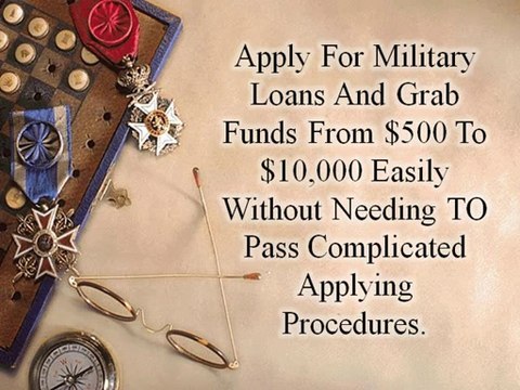 Military Loans- Affordable Source for people to Find Quick Cash