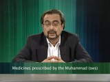 Medicines prescribed by the Muhammad (sws) (Some Misconceptions)