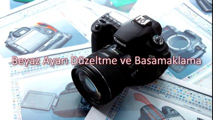 Canon EOS 60D beyaz ayarı