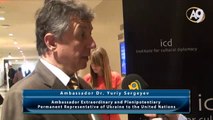 Ambassador Dr. Yuriy Sergeyev, Ambassador Extraordinary and Plenipotentiary Permanent Representative of Ukraine to the United Nations