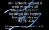 Dell customer support number |1-888-361-3731| Dell Technical Support Phone Number