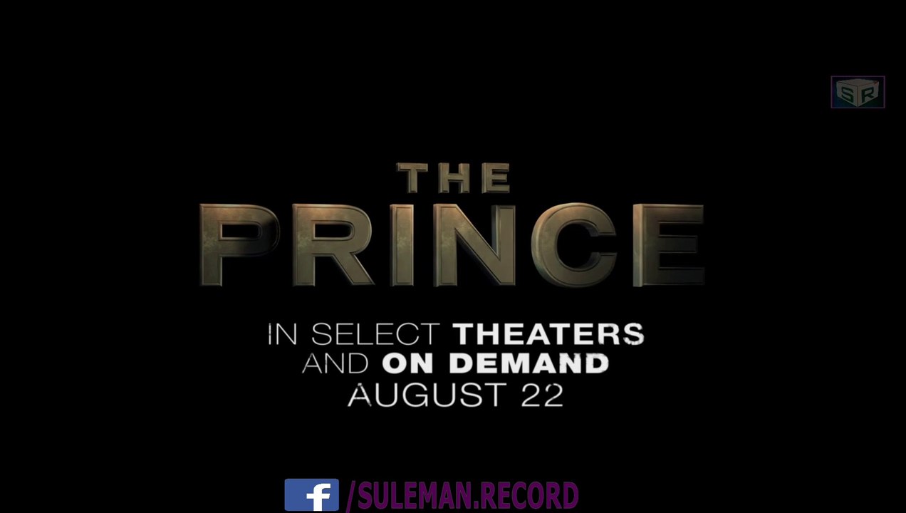 The Prince [2014] - [Official Theatrical Trailer#2] [FULL HD] - (SULEMAN - RECORD)