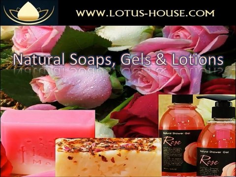 Natural Handmade Soaps - Shower Gels - Body Lotions