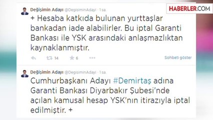 Cumhurbaşkanı Adayı Demirtaş'ın Banka Hesabı İptal Edildi
