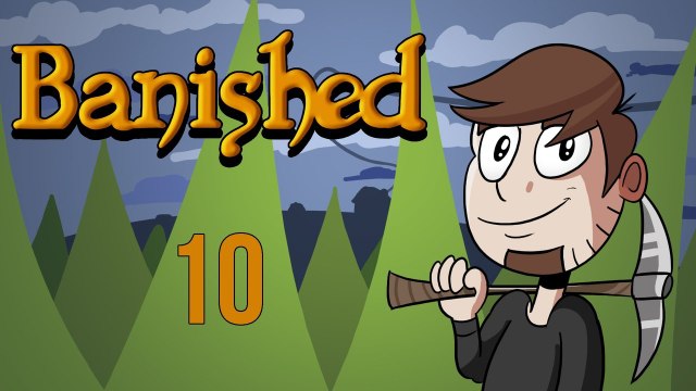 LETS PLAY BANISHED | EPISODE 10