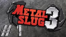 Metal Slug 3 - Part 1: Chayton Sucks