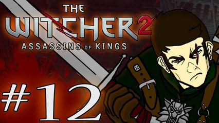 The Witcher 2: Assassins of Kings - Part 12: The Wreck [1080p]