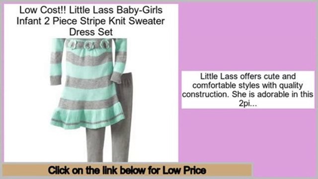 Comparison Little Lass Baby-Girls Infant 2 Piece Stripe Knit Sweater Dress Set