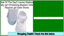Online Shopping Lauren Madison Baby girl Christening Baptism Infant Hispanic girl Satin Shoes