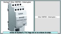 ofertas Gira 106700 - Interruptor