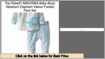 Reports Reviews ABSORBA Baby-Boys Newborn Elephant Velour Footed Pant Set