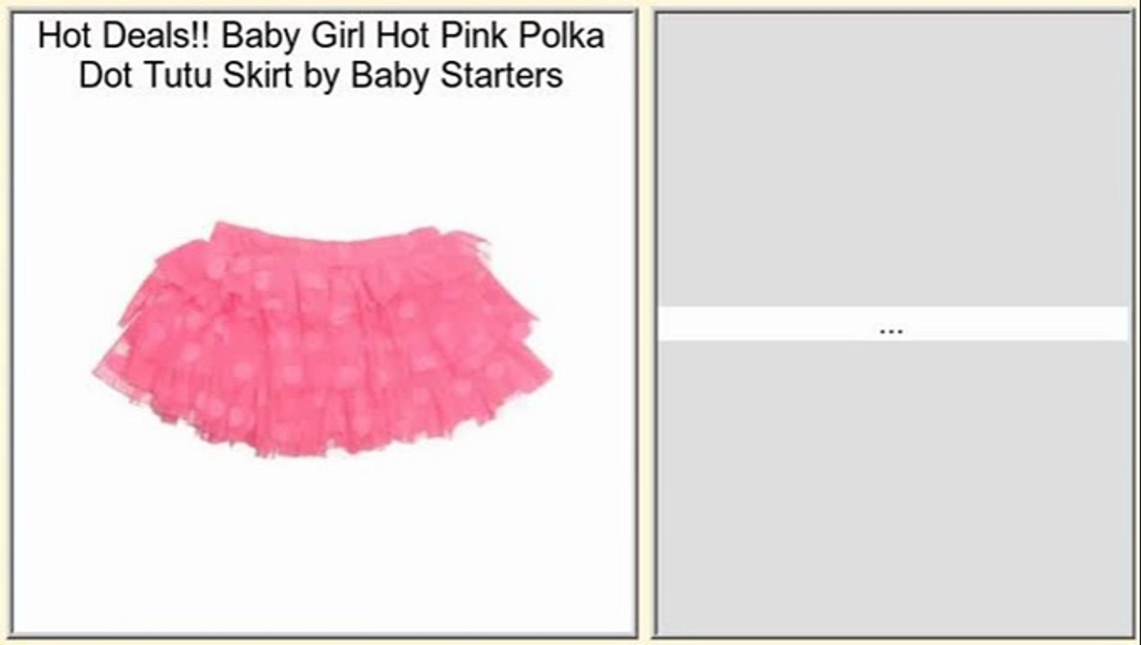 Best Deals Baby Girl Hot Pink Polka Dot Tutu Skirt by Baby Starters