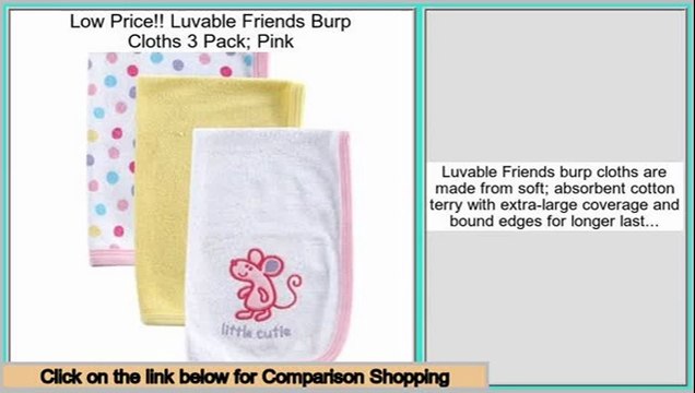 Prices Shopping Luvable Friends Burp Cloths 3 Pack; Pink