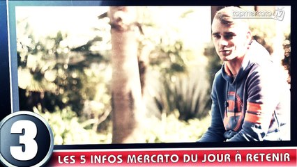 Griezmann vers Tottenham, Sneijder à Monaco ? Les 5 infos mercato à retenir du jour !