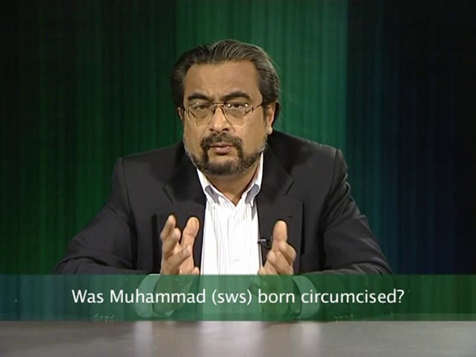 Was Muhammad (sws) born circumcised? (Some Misconceptions)