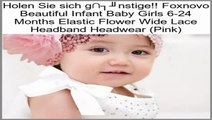 Shopping-Angebote Foxnovo Beautiful Infant Baby Girls 6-24 Months Elastic Flower Wide Lace Headband Headwear (Pink)