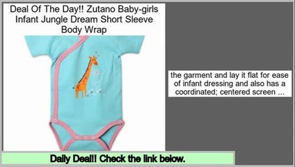 Comparison Shopping Zutano Baby-girls Infant Jungle Dream Short Sleeve Body Wrap
