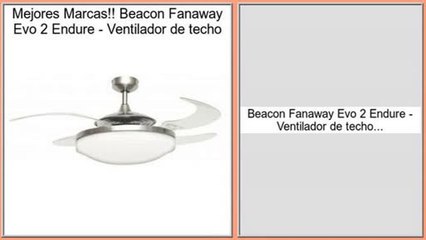 ventas de liquidaci�n Beacon Fanaway Evo 2 Endure - Ventilador de techo