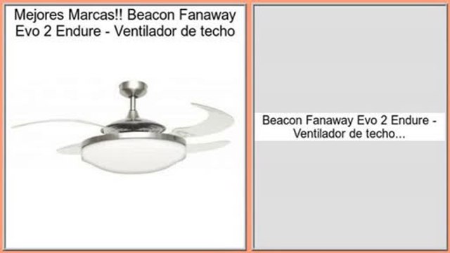 ventas de liquidaci�n Beacon Fanaway Evo 2 Endure - Ventilador de techo