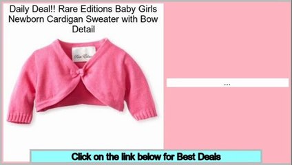 Cheap Rare Editions Baby Girls Newborn Cardigan Sweater with Bow Detail