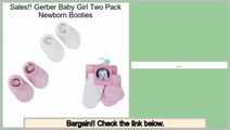 Compare Prices Gerber Baby Girl Two Pack Newborn Booties