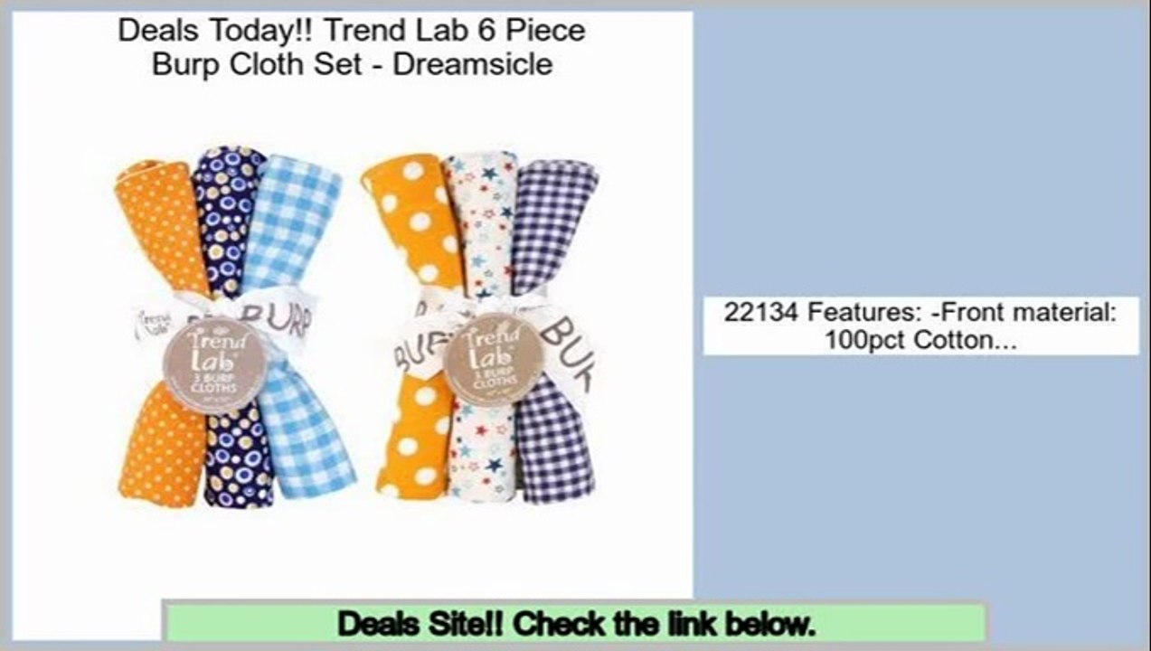 Low Prices Trend Lab 6 Piece Burp Cloth Set - Dreamsicle
