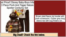 Deals Online Disney Baby-Boys Infant 3 Piece Pooh And Tigger Nature Spotter Corduroy Set