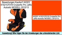 Big Deal KIDDY 41521CF019 Cruiserfix Pro Jaffa Autositz MODELL 2012/13