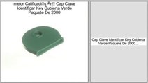 ofertas Cap Clave Identificar Key Cubierta Verde Paquete De 2000