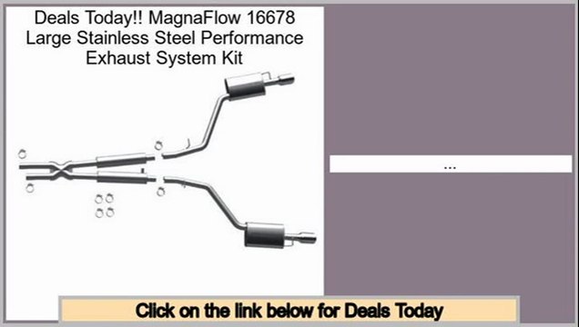 Best Deals MagnaFlow 16678 Large Stainless Steel Performance Exhaust System Kit
